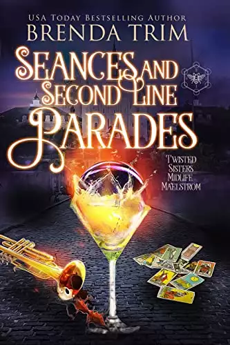 Seances & Second Line Parades: Paranormal Women's Fiction