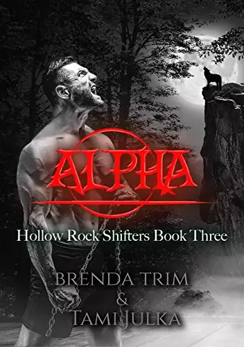 Alpha: Hollow Rock Shifters Book 3