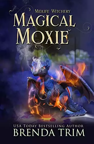 Magical Moxie: Paranormal Women's Fiction