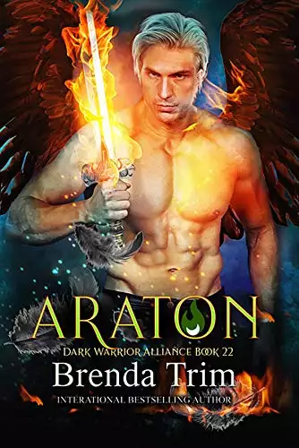 Araton: Dark Warrior Alliance Book 22