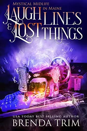 Laugh Lines & Lost Things: Paranormal Women's Fiction