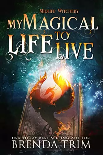 My Magical Life to Live: Paranormal Women's Fiction