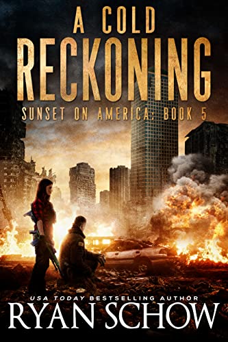 A Cold Reckoning: A Post-Apocalyptic Survival Thriller Series