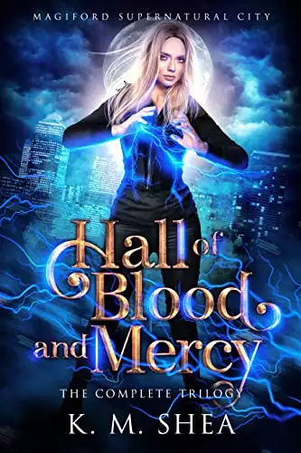 Hall of Blood and Mercy: The Complete Trilogy