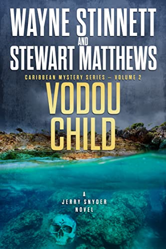 Vodou Child: A Jerry Snyder Novel