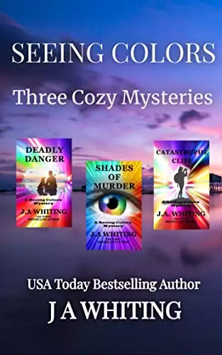 Seeing Colors: Three Cozy Mysteries