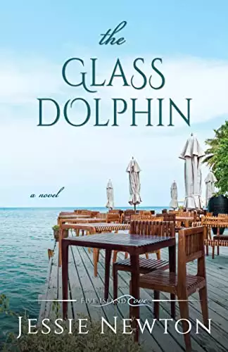 The Glass Dolphin: Romantic Women's Friendship Fiction