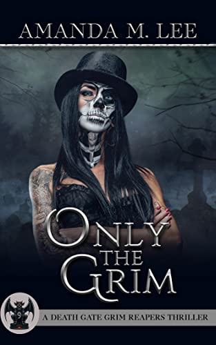 Only the Grim