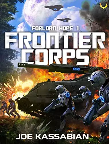 Frontier Corps: A Military Sci-Fi Series