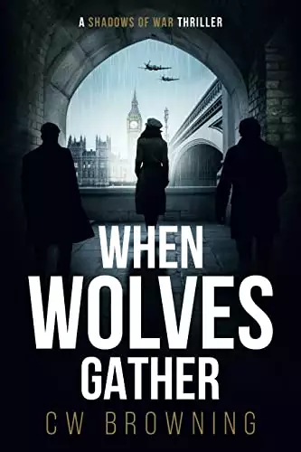 When Wolves Gather