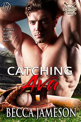 Catching Ava