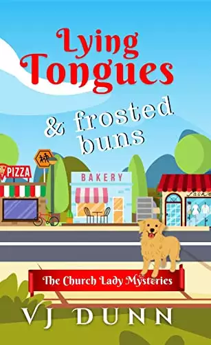 Lying Tongues & Frosted Buns: Fun Mysteries with Pets & Recipes