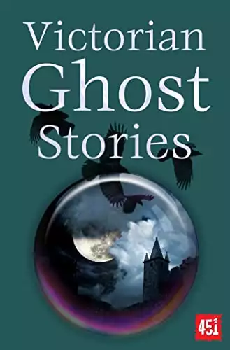 Victorian Ghost Stories