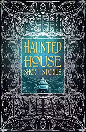 Haunted House Short Stories