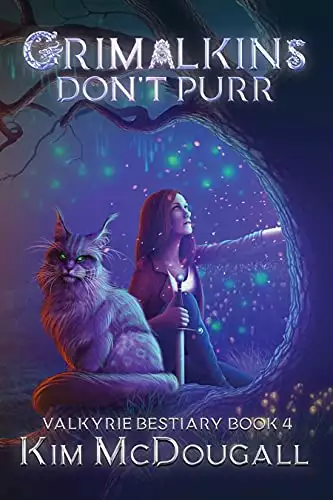 Grimalkins Don't Purr: A Paranormal Suspense Novel with a Touch of Romance