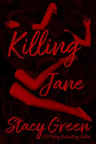 Killing Jane: A chilling serial killer thriller with a twist