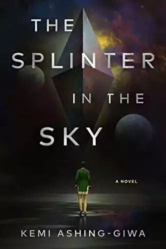 Splinter in the Sky