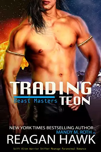 Trading Teon: Scifi Alien Warrior Shifter Paranormal Romance
