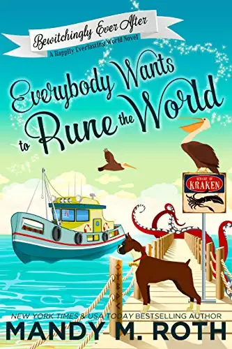 Everybody Wants to Rune the World: A Happily Everlasting World Novel