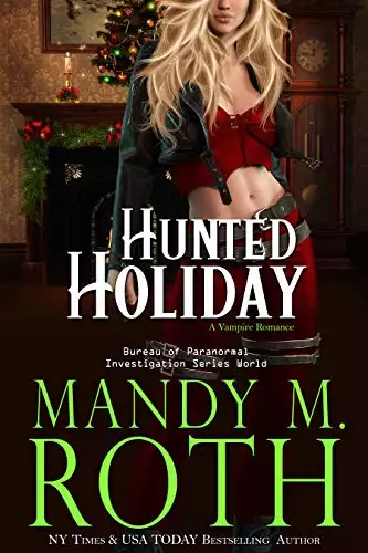 Hunted Holiday: A Vampire Romance