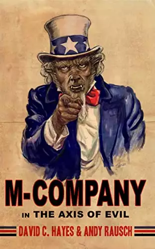 M-Company: In the Axis of Evil