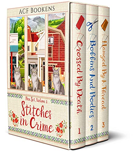 Stitches In Crime Box Set Volume I: Books 1-3