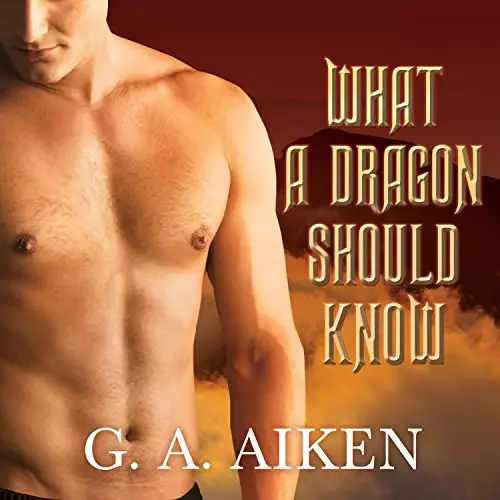 What a Dragon Should Know: Dragon Kin Series, Book 3