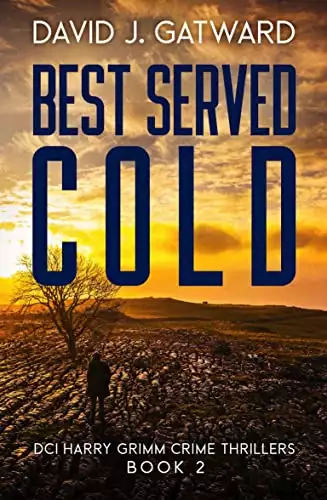Best Served Cold: A Yorkshire Murder Mystery