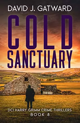 Cold Sanctuary: A Yorkshire Murder Mystery