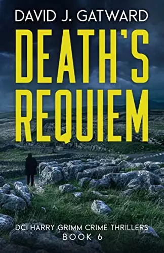 Death's Requiem: A Yorkshire Murder Mystery