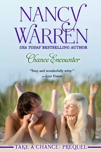 Chance Encounter: Take a Chance: Prequel