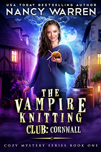 The Vampire Knitting Club: Cornwall: Cozy Mystery Series Book 1