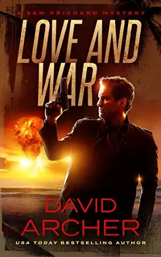 Love and War - A Sam Prichard Mystery
