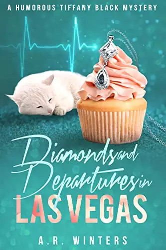 Diamonds and Departures in Las Vegas: A Tiffany Black Mystery