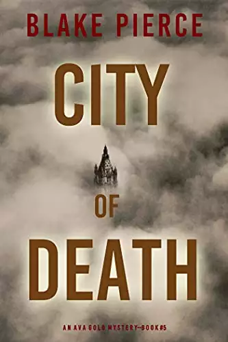 City of Death: An Ava Gold Mystery