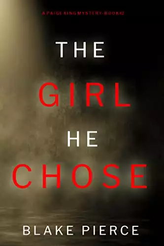 The Girl He Chose