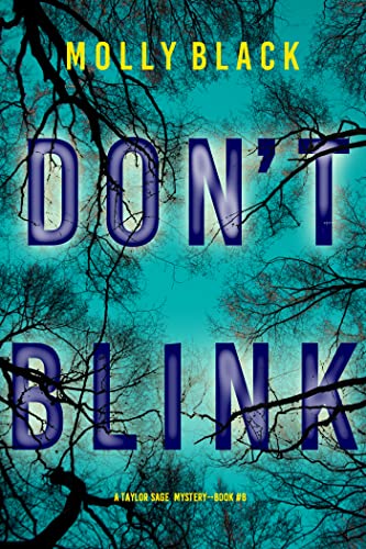Don’t Blink