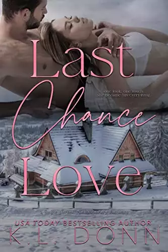 Last Chance Love: a single parent romance
