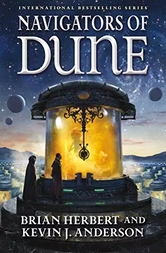 Navigators of Dune: Book Three of the Schools of Dune Trilogy