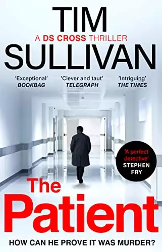The Patient: The must-read thriller with an unforgettable detective, perfect to read this Christmas in 2022