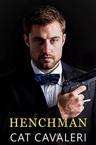 Henchman: A Dark Mafia Romance