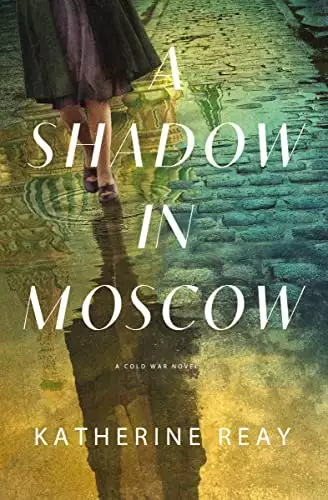 A Shadow in Moscow