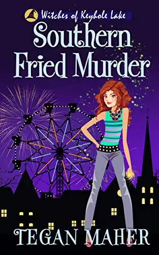 Southern Fried Murder: Witches of Keyhole Lake Book 9