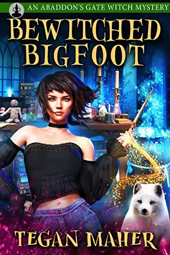 Bewitched Bigfoot: An Abaddon's Gate Witch Mystery Novella