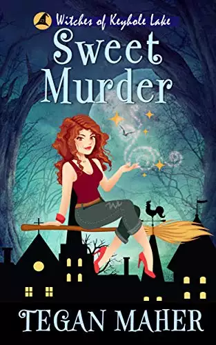 Sweet Murder: Witches of Keyhole Lake Book 1