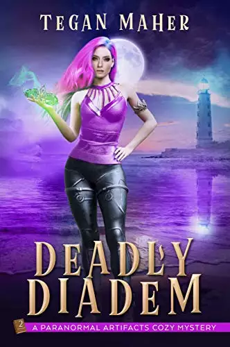 The Deadly Diadem: A Paranormal Artifacts Cozy Mystery