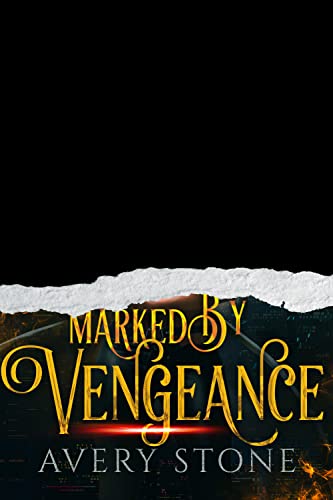 Marked by Vengeance: A Paranormal Shifter Romance