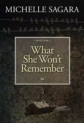 What She Won't Remember