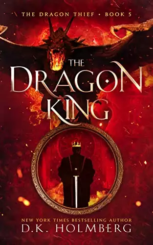 The Dragon King: An Epic Fantasy Progression Series