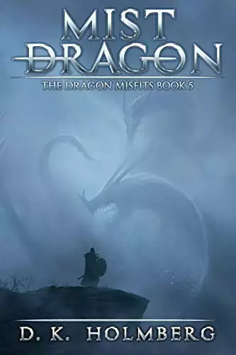 Mist Dragon: An Epic Fantasy Adventure
